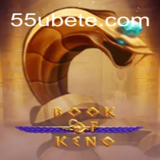Exploring the Game: BookOfKeno and the Secrets Behind 55UBET