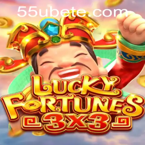Discover the Thrills of LUCKYFORTUNES3x3 with 55UBET